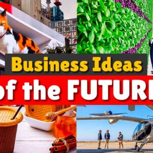 25 Innovative New Business Ideas for the next 5 years