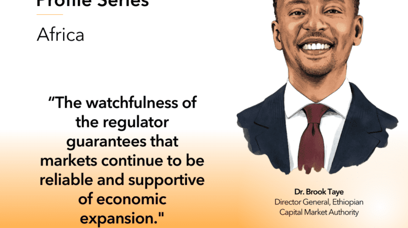 Q&A with Director General, Ethiopian Capital Market Authority, Dr. Brook Taye | Insights