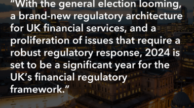 UK Regulatory Outlook 2024 | Insights