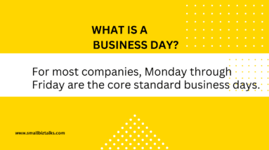 What is a Business Day?