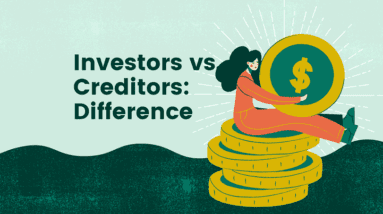 Investors vs. Creditors: Understanding the Difference