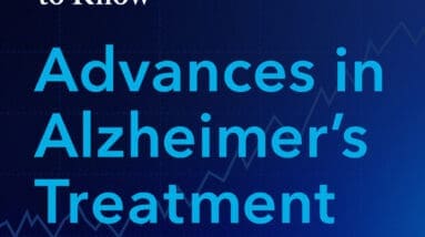 Need to Know: Advances in Alzheimer's treatment | Insights