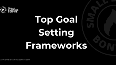 Top Goal Setting Frameworks